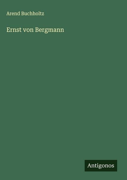 Produktbild: Ernst von Bergmann