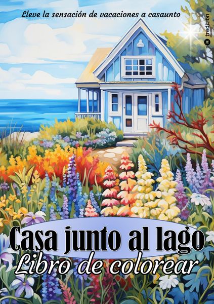 Produktbild: Libro para colorear para adultos Casa junto al lago - Casas de vacaciones y caba&ntilde;as de ensue&ntilde;o para colorear - Idea de regalo para mujer - ideas regal