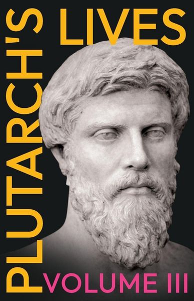 Produktbild: Plutarch's Lives - Volume III.
