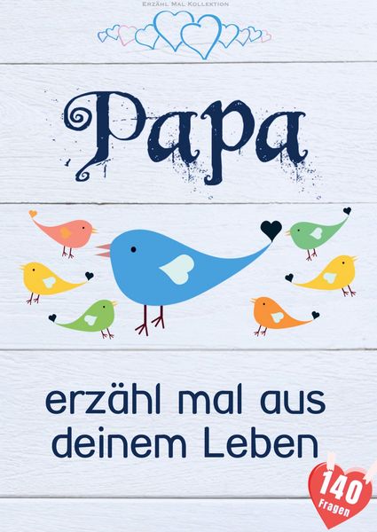 Produktbild: Papa, erz&auml;hl mal aus deinem Leben