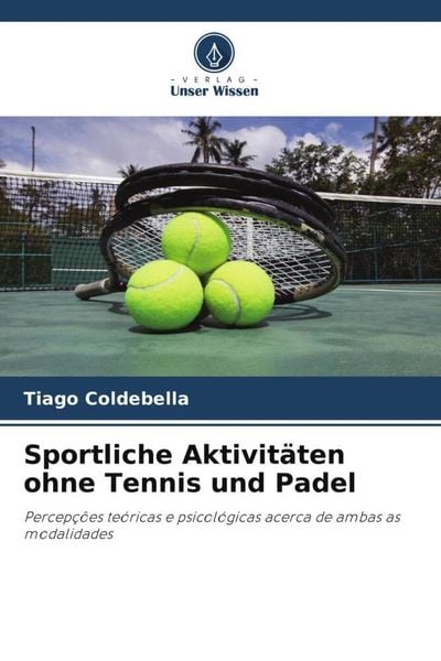 Produktbild: Sportliche Aktivit&auml;ten ohne Tennis und Padel