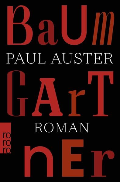 Baumgartner, Taschenbuch von Paul Auster, Rowohlt Taschenbuch, 978-3-499-01373-7