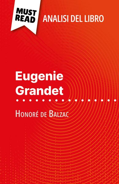 Produktbild: Eugenie Grandet di Honor&eacute; de Balzac (Analisi del libro)