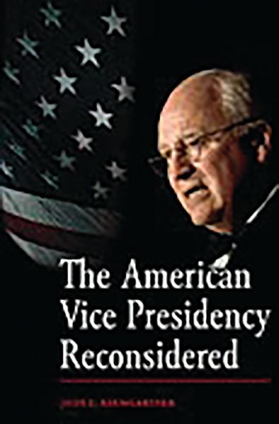 Produktbild: The American Vice Presidency Reconsidered