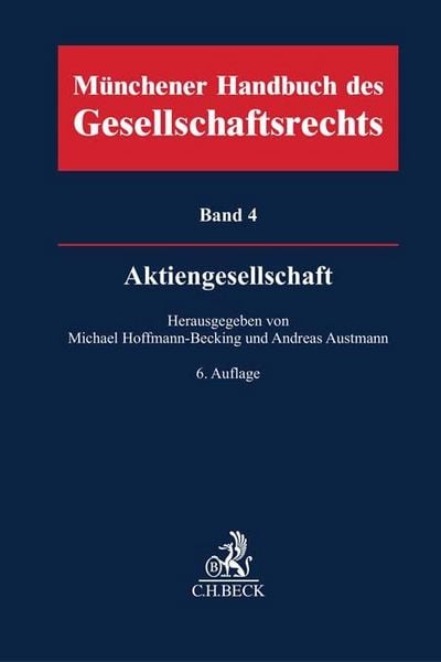 Produktbild: M&uuml;nchener Handbuch des Gesellschaftsrechts Bd 4: Aktiengesellschaft