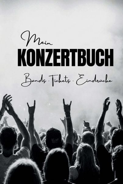 Produktbild: Mein Konzertbuch - Bands, Ticket, Eindr&uuml;cke | Konzerttagebuch A5 | Platz f&uuml;r 48 Konzerte | Konzert&uuml;bersicht & Jahresr&uuml;ckblicke