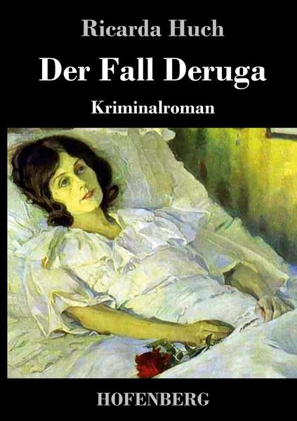 Der Fall Deruga