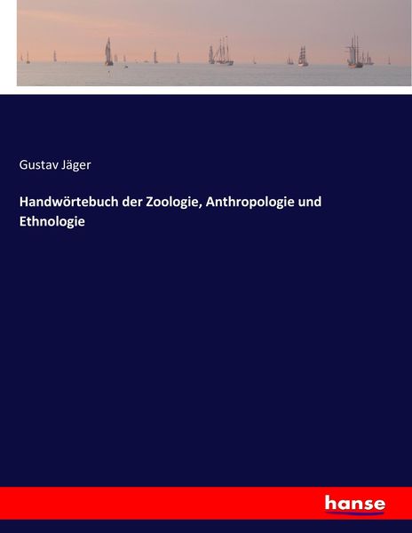 Produktbild: Handw&ouml;rtebuch der Zoologie, Anthropologie und Ethnologie
