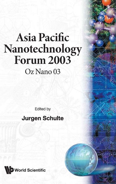 Produktbild: ASIA PACIFIC NANOTECHNOLOGY FORUM 2003