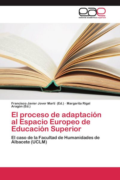 Produktbild: El proceso de adaptaci&oacute;n al Espacio Europeo de Educaci&oacute;n Superior