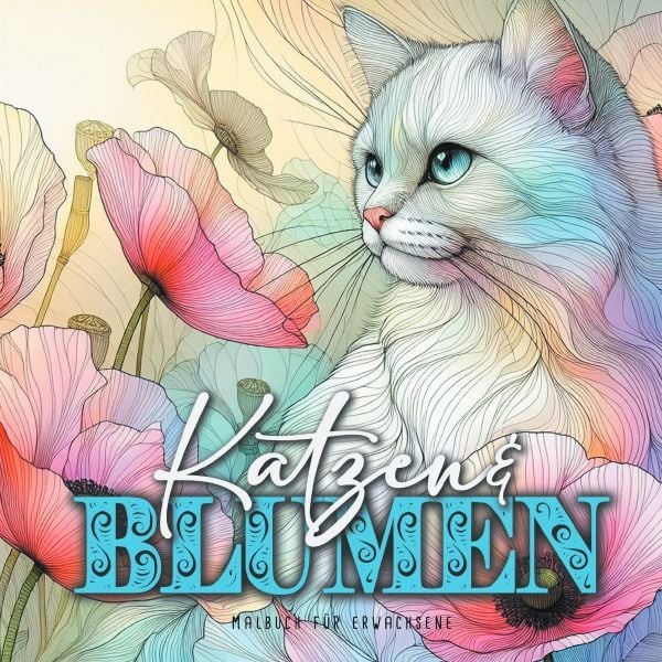 Katzen und Blumen Malbuch für Erwachsene