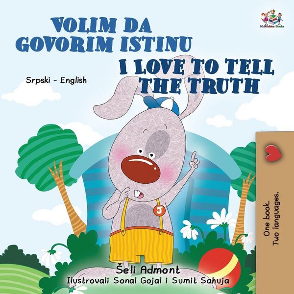 Produktbild: I Love to Tell the Truth (Serbian English Bilingual Children's Book - Latin Alphabet)