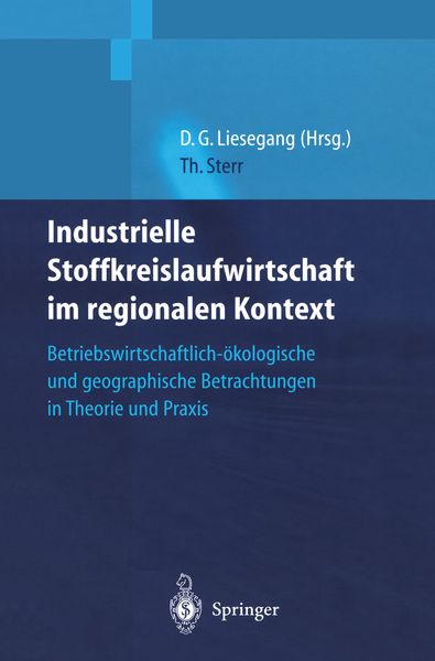 Produktbild: Industrielle Stoffkreislaufwirtschaft im regionalen Kontext