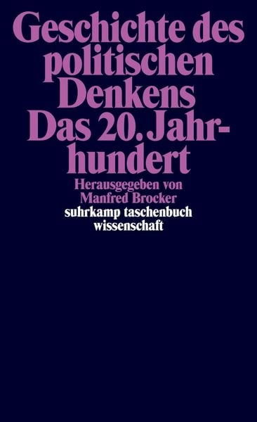 Produktbild: Geschichte des politischen Denkens. Das 20. Jahrhundert