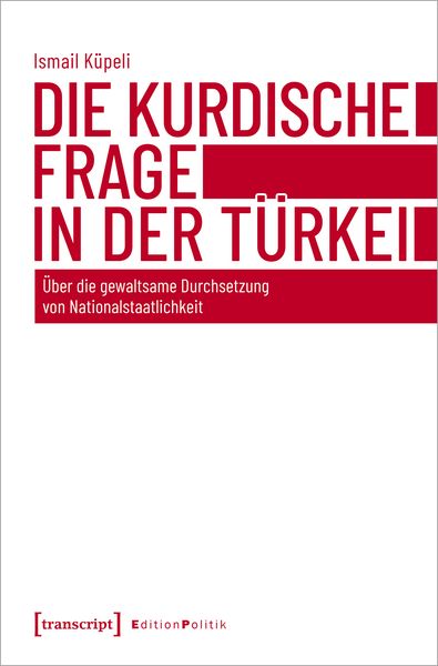 Produktbild: Die kurdische Frage in der T&uuml;rkei
