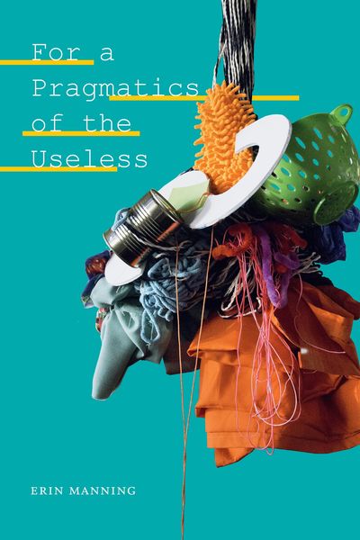 Produktbild: For a Pragmatics of the Useless