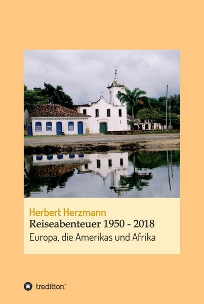 Produktbild: Reiseabenteuer 1950 - 2018