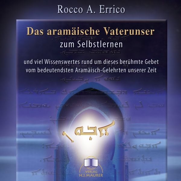 Produktbild: Das aram&auml;ische Vaterunser zum Selbstlernen - H&ouml;rbuch-CD