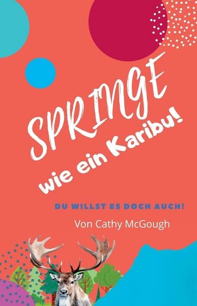 Produktbild: Springe wie ein Karibu! Jump Like a Caribou! German Edition