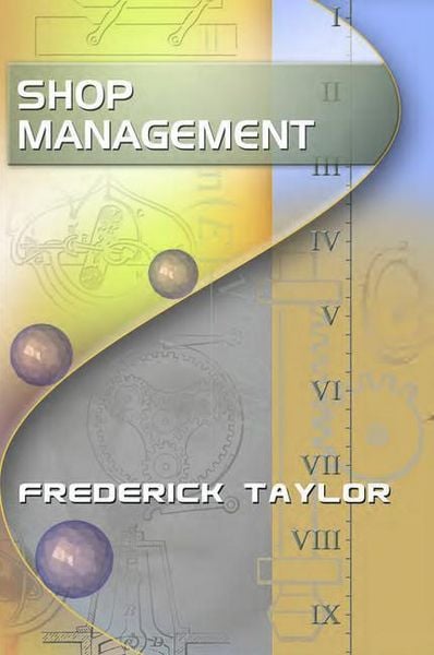 Produktbild: Taylor, F: Shop Management, by Frederick Taylor