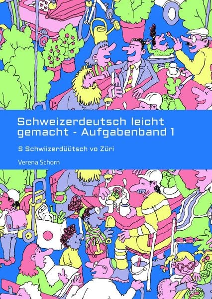 Produktbild: Schweizerdeutsch leicht gemacht - Aufgabenband 1