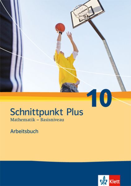 Schnittpunkt - Ausgabe für Nordrhein-Westfalen - Neubearbeitung. Mathematik für Realschulen. Selbstlernbuch 10. Schuljah