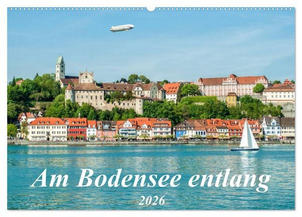 Am Bodensee entlang (Wandkalender 2026 DIN A2 quer), CALVENDO Monatskalender