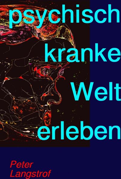 Produktbild: Psychisch kranke Welt erleben
