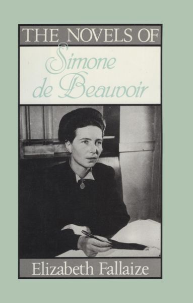 Produktbild: The Novels of Simone De-Beauvoir