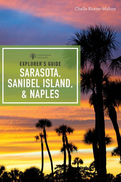 Produktbild: Explorer's Guide Sarasota, Sanibel Island, & Naples