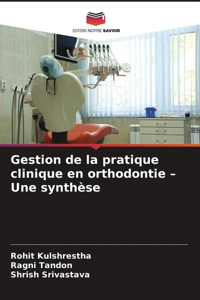 Produktbild: Gestion de la pratique clinique en orthodontie - Une synth&egrave;se