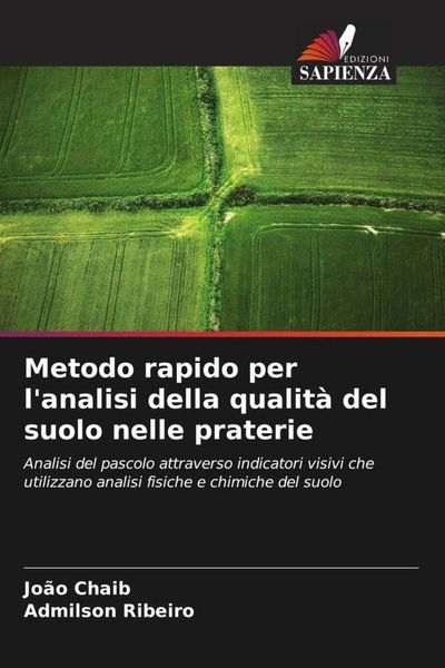 Produktbild: Metodo rapido per l'analisi della qualit&agrave; del suolo nelle praterie
