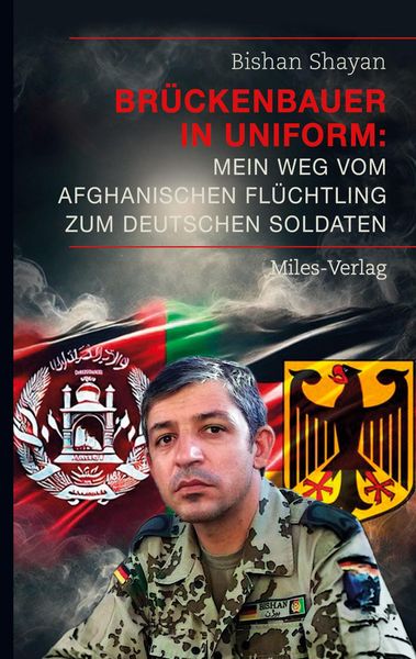 Produktbild: Br&uuml;ckenbauer in Uniform: Mein Weg vom afghanischen Fl&uuml;chtling zum deutschen Soldaten