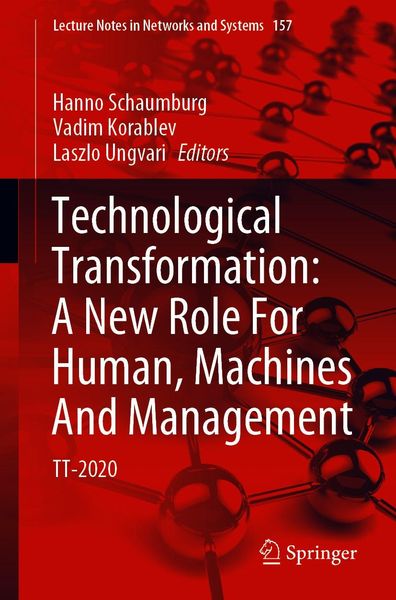 Produktbild: Technological Transformation: A New Role For Human, Machines And Management