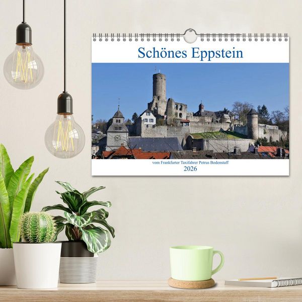 Produktbild: Sch&ouml;nes Eppstein vom Frankfurter Taxifahrer Petrus Bodenstaff (Wandkalender 2026 DIN A4 quer), CALVENDO Monatskalender