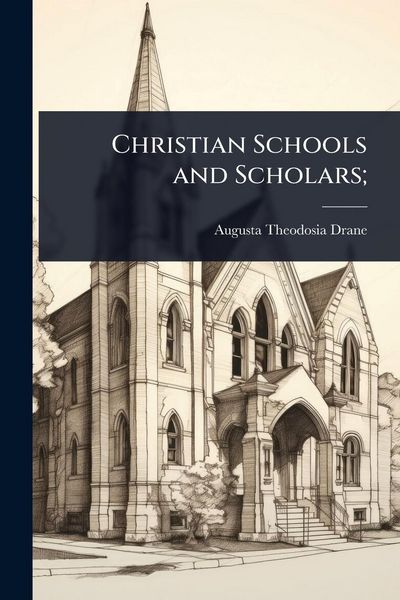 Produktbild: Christian Schools and Scholars;
