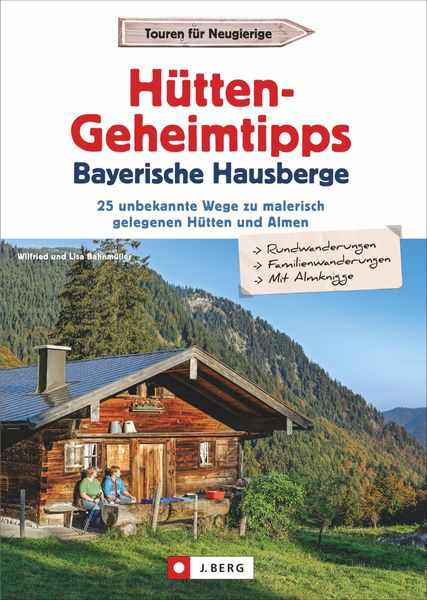 Produktbild: H&uuml;tten-Geheimtipps Bayerische Hausberge