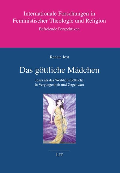 Produktbild: Jost, R: Das g&ouml;ttliche M&auml;dchen
