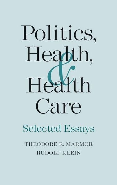 Produktbild: Politics, Health, and Health Care