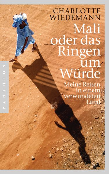 Produktbild: Mali oder das Ringen um W&uuml;rde