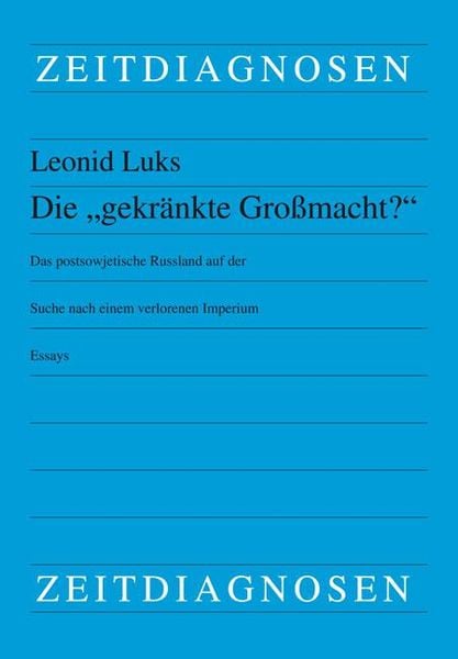 Produktbild: Luks, L: "gekr&auml;nkte Gro&szlig;macht?"
