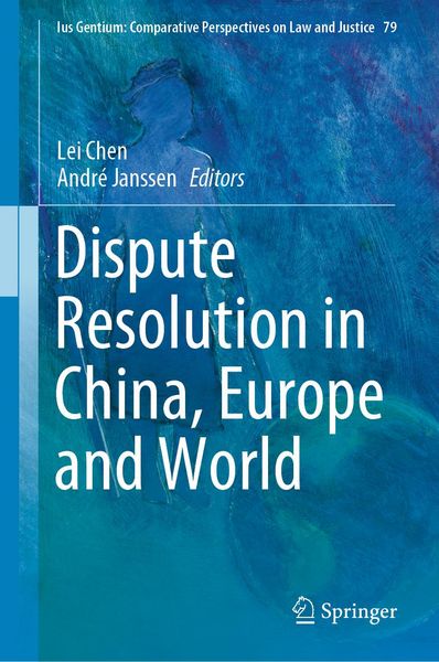 Produktbild: Dispute Resolution in China, Europe and World