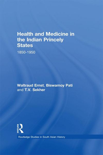 Produktbild: Health and Medicine in the Indian Princely States