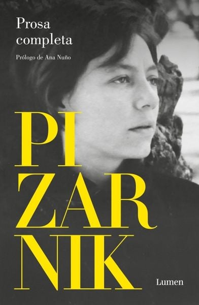 Produktbild: Alejandra Pizarnik Prosa Completa / Alejandra Pizarnik Complete Prose