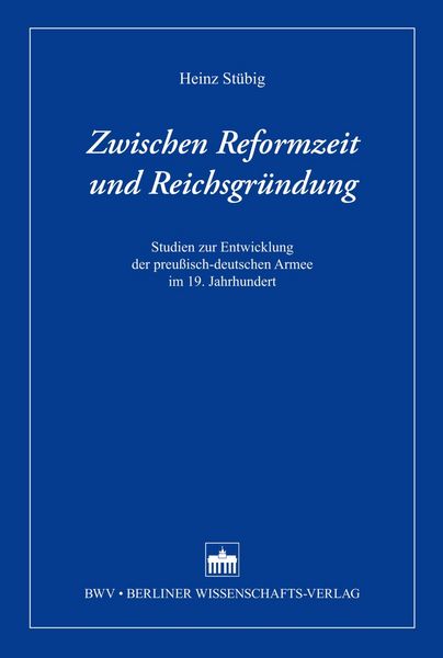 Produktbild: Zwischen Reformzeit und Reichsgr&uuml;ndung