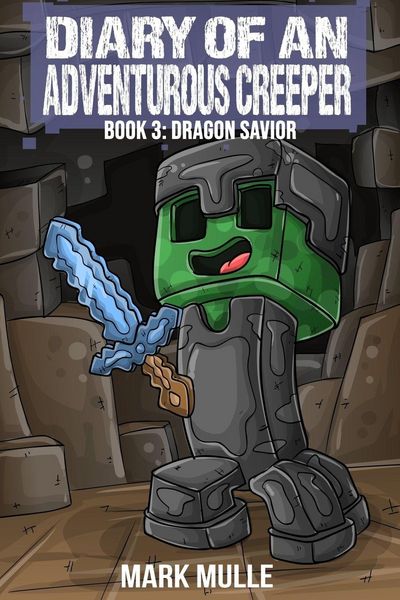 Produktbild: Diary of an Adventurous Creeper (Book 3)