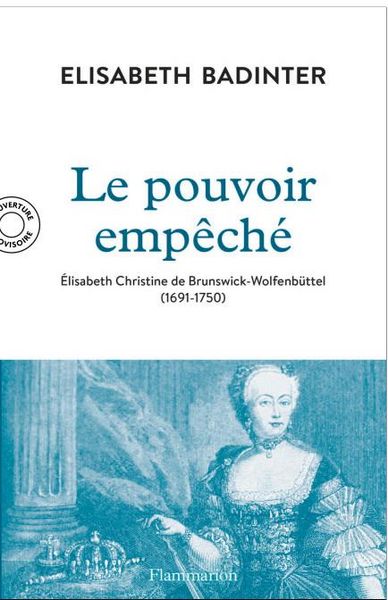 Produktbild: Le Pouvoir Empeche - l'Imperatrice Elisabeth-Christine (1691-1750)