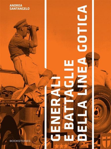 Produktbild: Generali e battaglie della Linea Gotica