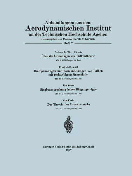 Produktbild: &Uuml;ber die Grundlagen der Balkentheorie / Die Spannungen und Form&auml;nderungen von Balken mit rechteckigem Querschnitt / Stegbeanspruchung hoher Biegungstr