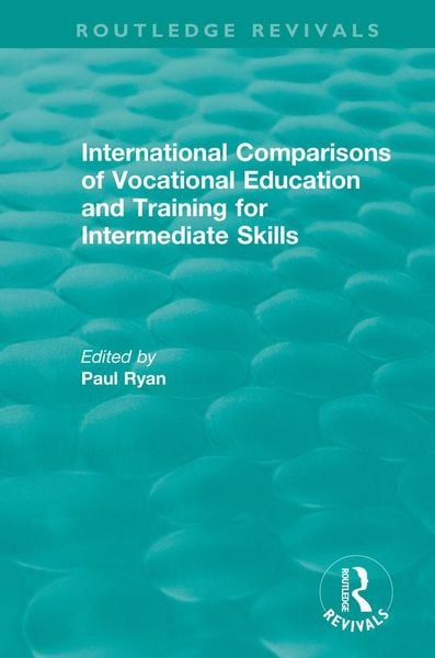 Produktbild: International Comparisons of Vocational Education and Training for Intermediate Skills